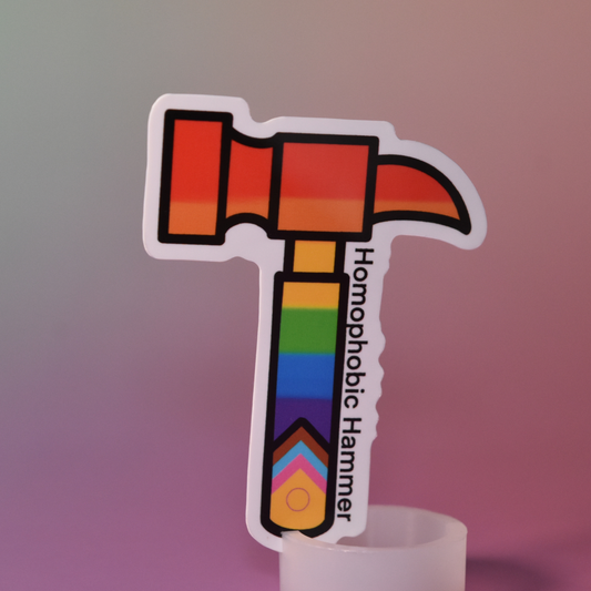 The Homophobic Hammer Sticker